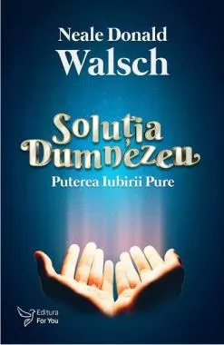 Solutia Dumnezeu