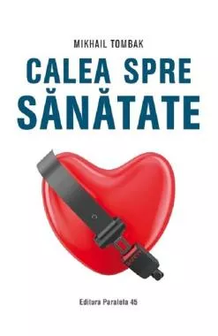 Calea spre sanatate