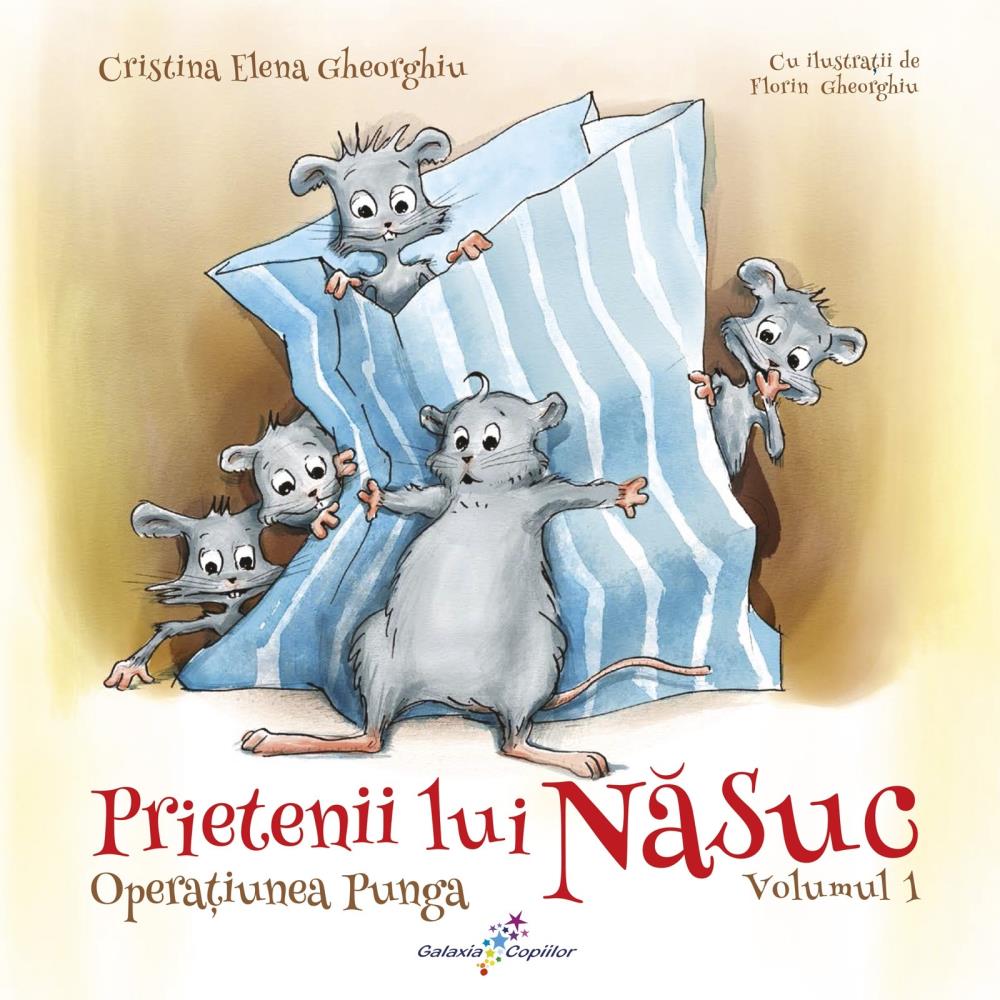 Operatiunea Punga. Seria Prietenii lui Nasuc Vol.1