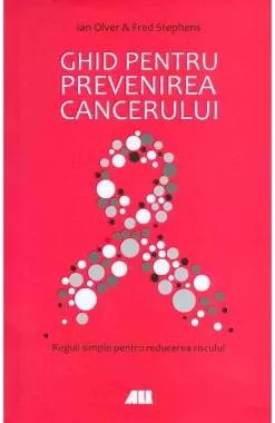 Ghid pentru prevenirea cancerului