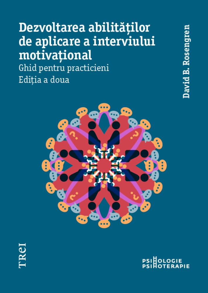 Dezvoltarea abilitatilor de aplicare a interviului motivational