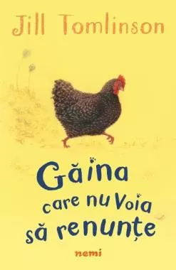 Gaina care nu voia sa renunte