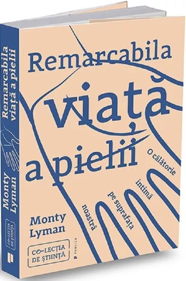 Remarcabila viata a pielii