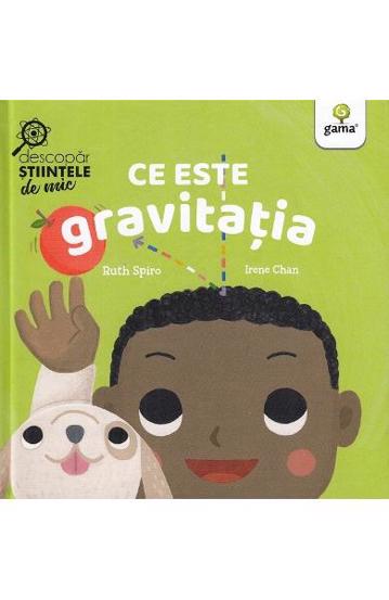 Ce este gravitatia