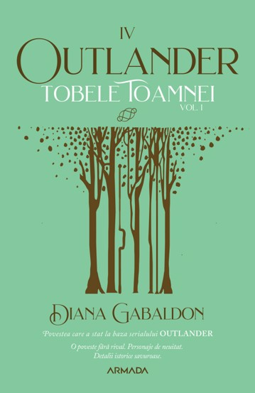 Tobele toamnei vol. 1 (Seria Outlander, partea a IV-a, Ed. 2021)