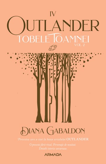 Tobele toamnei vol. 2 (Seria Outlander, partea a IV-a, ed. 2021)