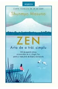 Zen. Arta de a trai simplu 