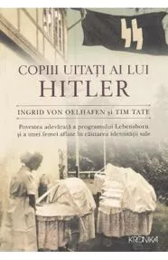 Copiii uitati ai lui Hitler