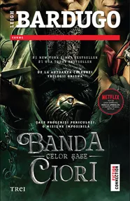 Banda celor sase ciori. Editia TIE-IN