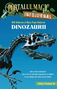 Dinozaurii. Infojurnal (editia 2)
