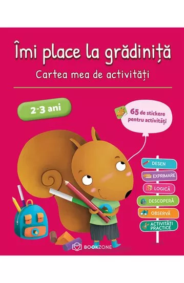 Imi place la gradinita (2-3 ani, 3-4 ani) + Invat si ma distrez (3-4 ani)