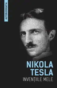 Inventiile mele (Autobiografia)