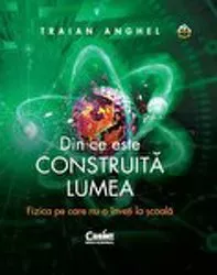 Din ce este construita lumea