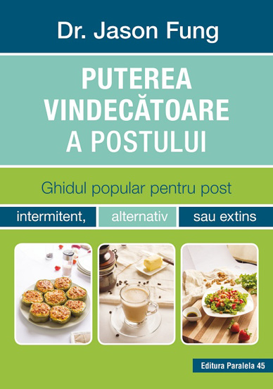 Puterea vindecatoare a postului
