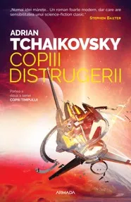 Copiii distrugerii. Seria Copiii timpului Vol.2