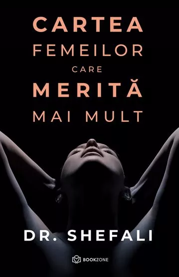 Cartea femeilor care merita mai mult + Pachet Andreea Savulescu