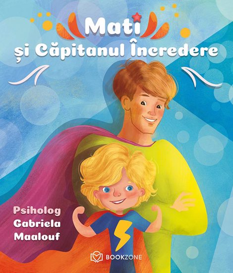Mati si Capitanul Incredere + Pachet Bullyingul nu este amuzant