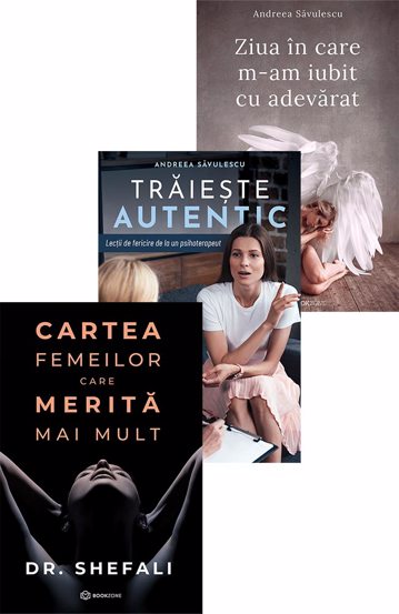 Cartea femeilor care merita mai mult + Pachet Andreea Savulescu