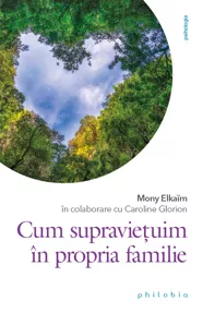 Cum supravietuim în propria familie