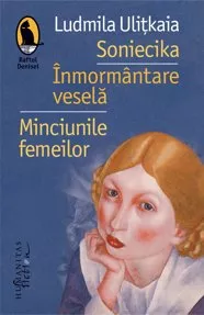 Soniecika. Înmormântare veselă. Minciunile femeilor