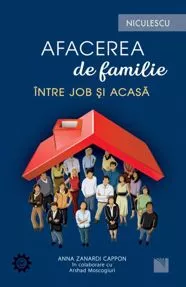 Afacerea de familie. Intre job si acasa