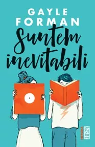 Suntem inevitabili