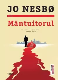 Mantuitorul. Seria Harry Hole Vol.6