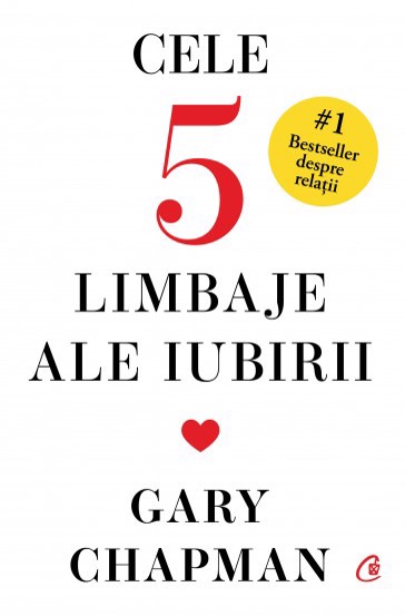 Cele cinci limbaje ale iubirii. Editie de colectie