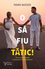O sa fiu tatic! 