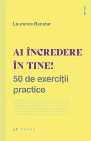 Ai încredere în tine!