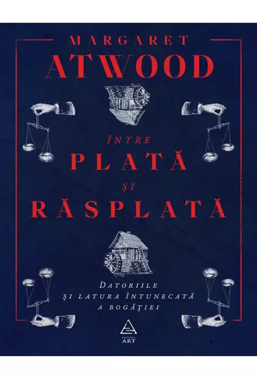 Intre plata si rasplata