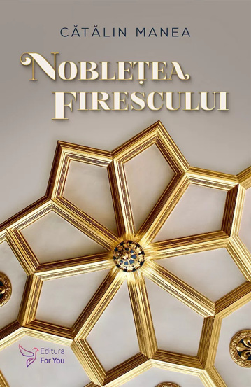 Nobletea firescului