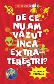 De ce nu am văzut încă extratereștri?