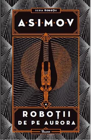 Robotii Vol. 4 Robotii de pe Aurora