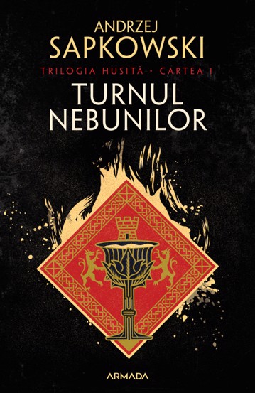 Turnul nebunilor. Seria Husita Vol.1