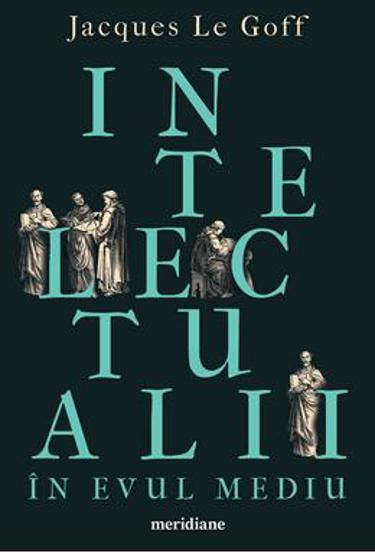 Intelectualii in Evul Mediu