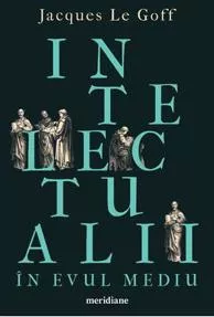 Intelectualii in Evul Mediu