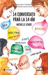 14 conversații până la 14 ani