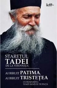 Ai biruit patima, ai biruit tristețea