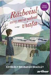 Razboiul care mi-a salvat viata