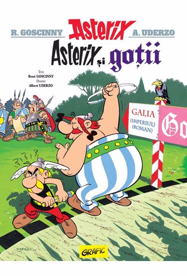 Asterix si gotii. Seria Asterix Vol.3