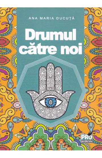 Drumul catre noi