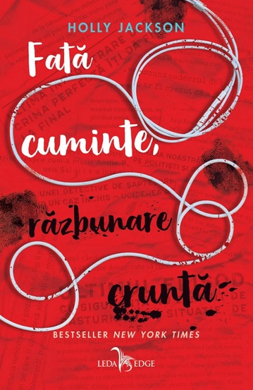 Fata cuminte, razbunare crunta. Seria Crima perfecta Vol.2