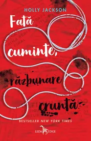 Fată cuminte, răzbunare cruntă. Seria Crima perfectă Vol.2