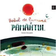 Bobul de lumină și Pâmântul