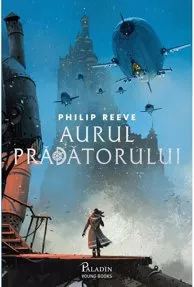 Aurul pradatorului. Seria Cronicile oraselor flamande Vol.2