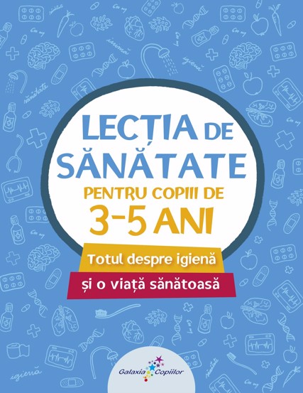 Lectia de sanatate pentru copiii de 3-5 ani