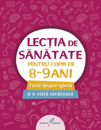 Lectia de sanatate pentru copiii de 8-9 ani