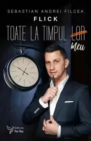 Toate la timpul meu 