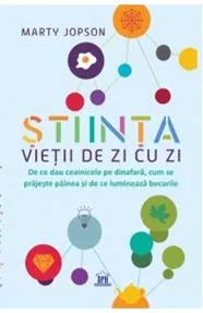 Stiinta vietii de zi cu zi